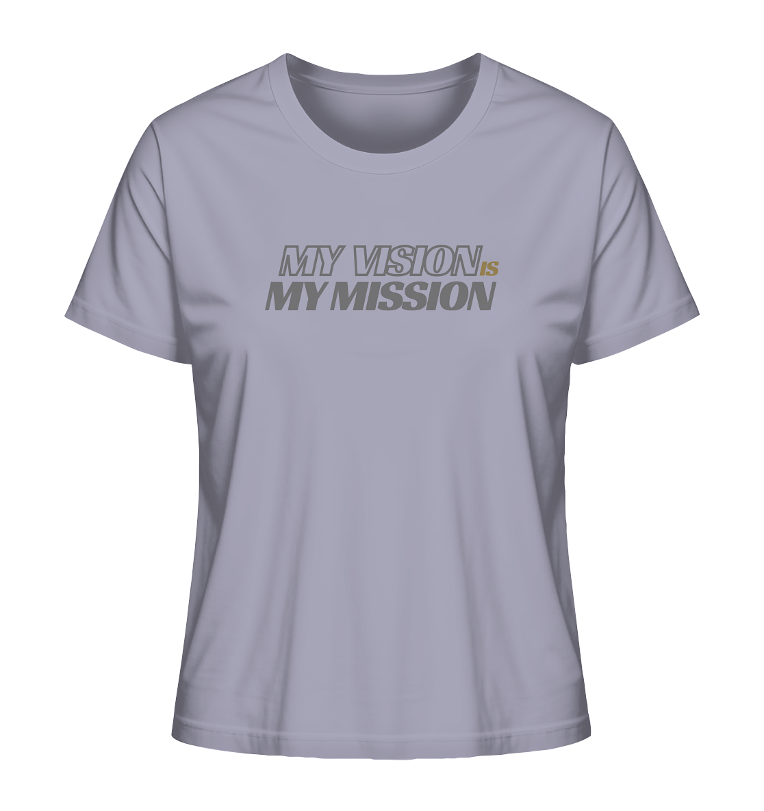 stevfru my vision - Ladies Organic Shirt