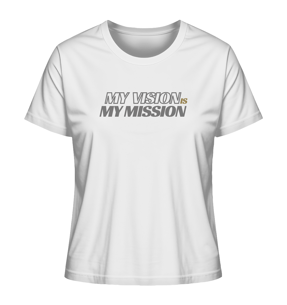 stevfru my vision - Ladies Organic Shirt