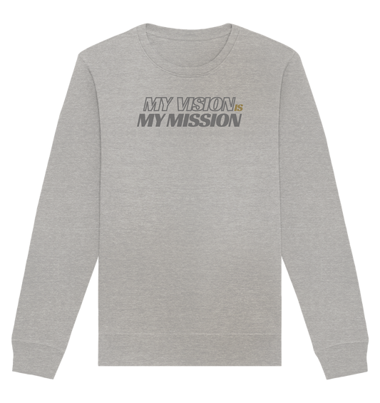 stevfru my vision - Organic Basic Unisex Sweatshirt